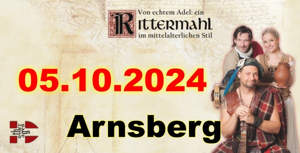 Rittermahl: Ein Abend bei Hofe - 05.10.24 in Arnsberg (Schlossruine Arnsberg)