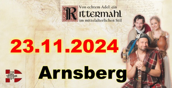 Rittermahl: Ein Abend bei Hofe - 23.11.24 in Arnsberg (Schlossruine Arnsberg)